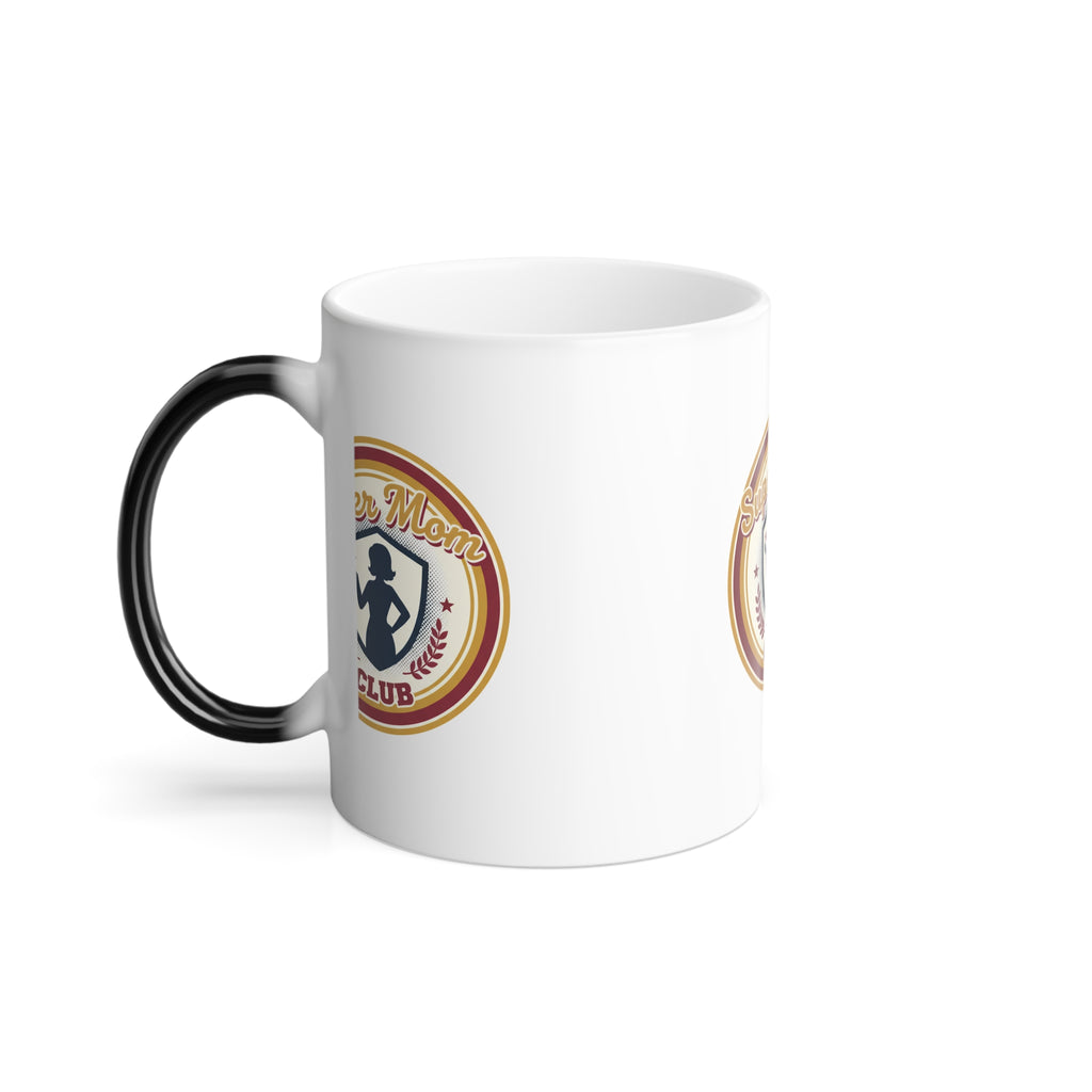 Color-Changing Mug – "Super Mom Club" 11oz Heat Reveal Coffee Cup