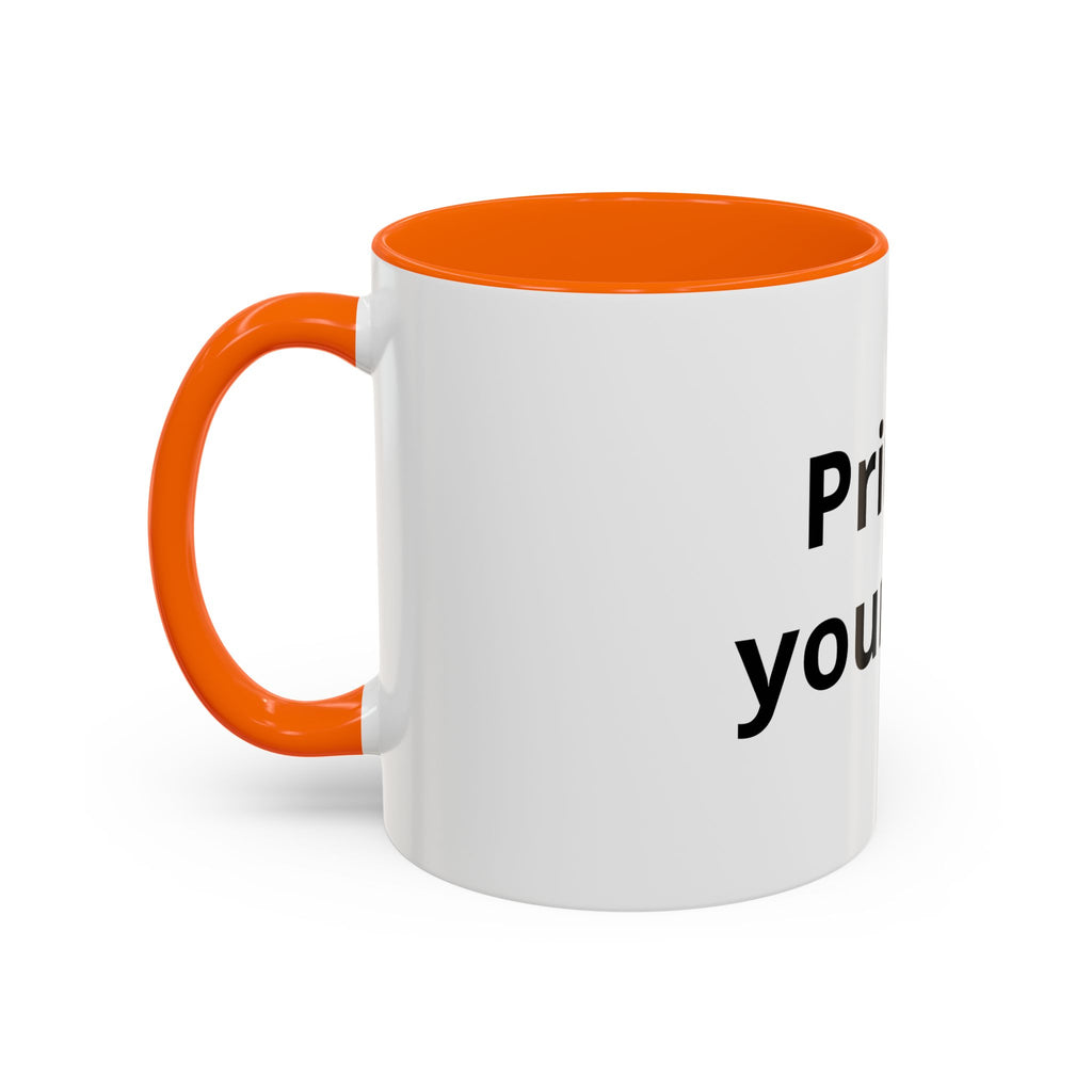 Customizable Accent Coffee Mug – "Print it your way" Personalized Ceramic Gift (11/15oz)