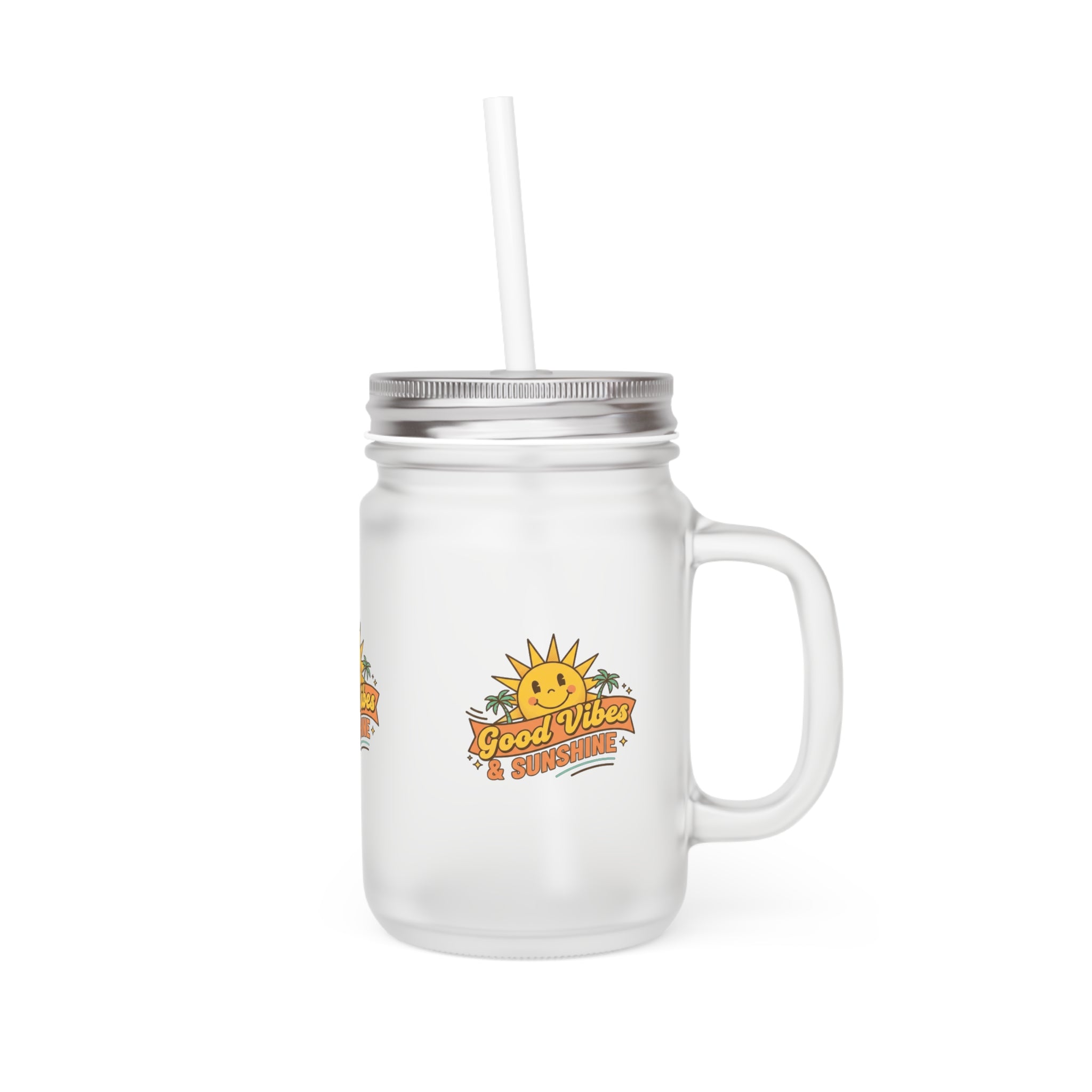 Mason Jar - "Good Vibes & Sunshine" Frosted Mason Jar Tumbler with Straw