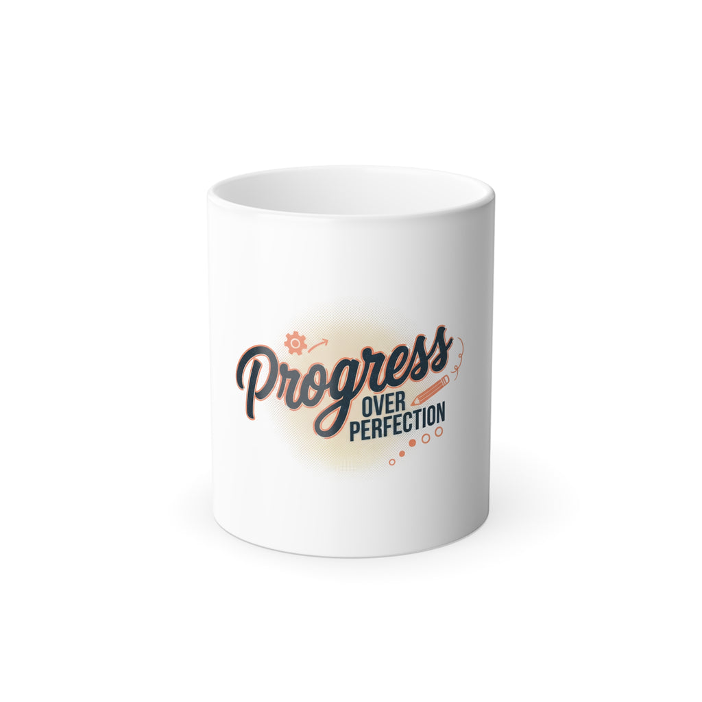 Progress Over Perfection Color-Changing Mug — 11oz Motivational Coffee Cup