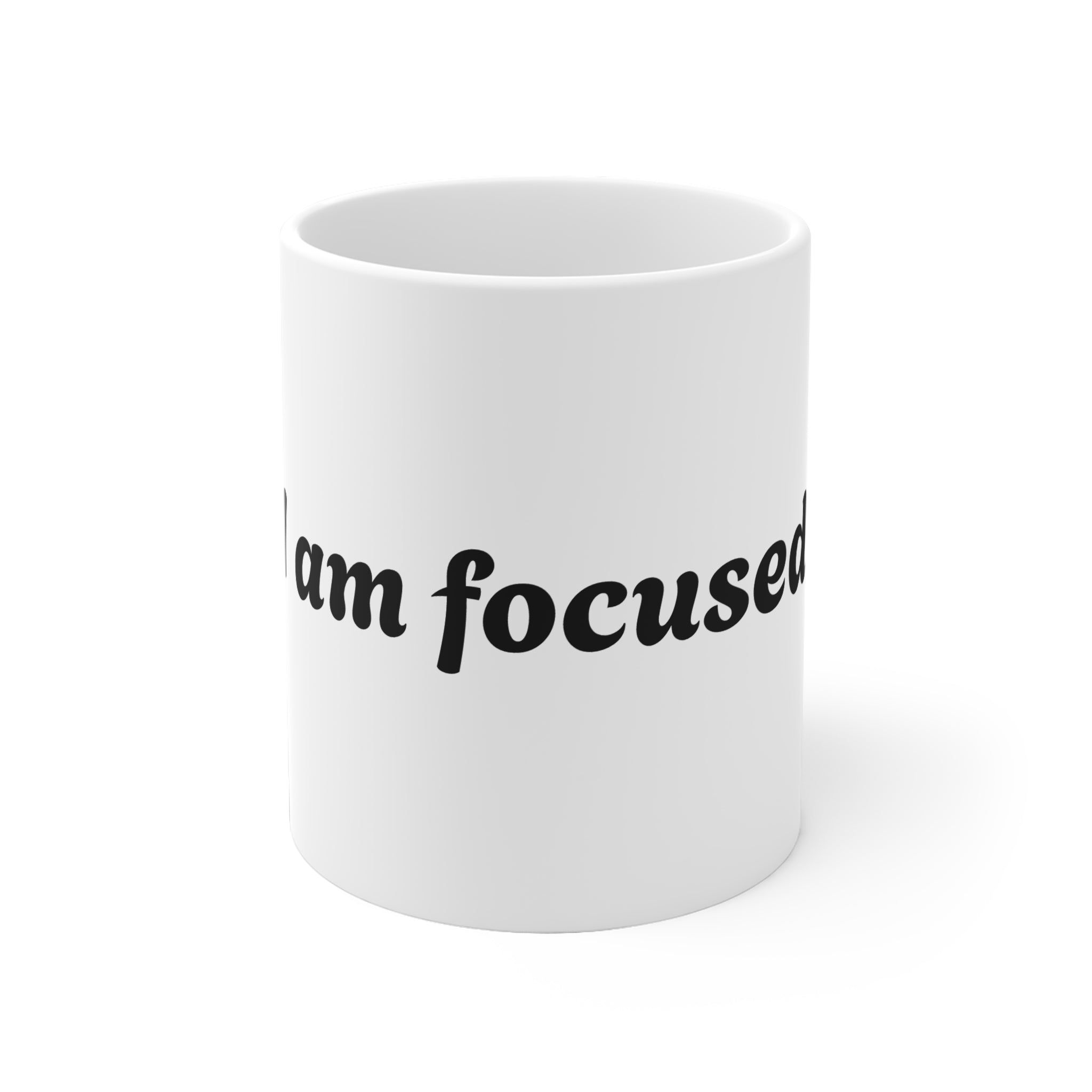 Motivational Ceramic Mug - "I am focused" Coffee Cup