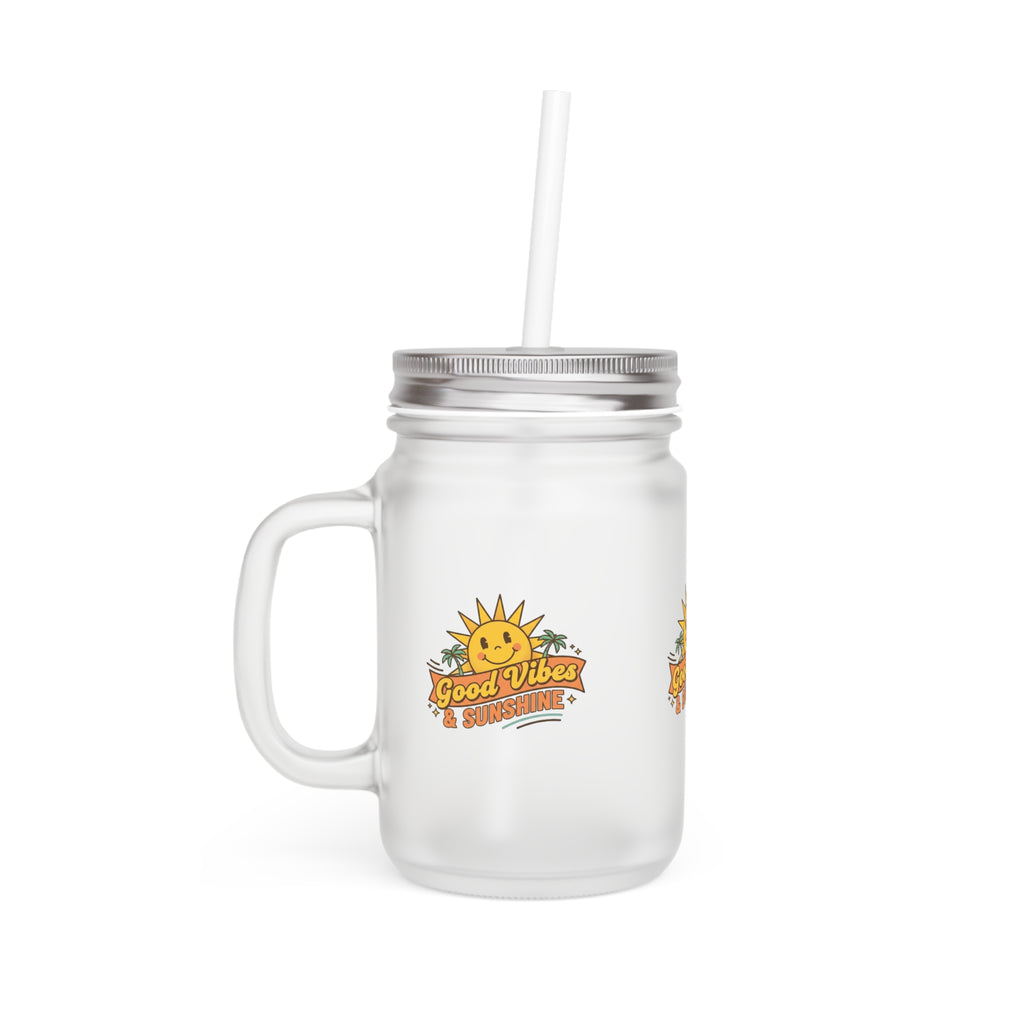 Mason Jar - "Good Vibes & Sunshine" Frosted Mason Jar Tumbler with Straw
