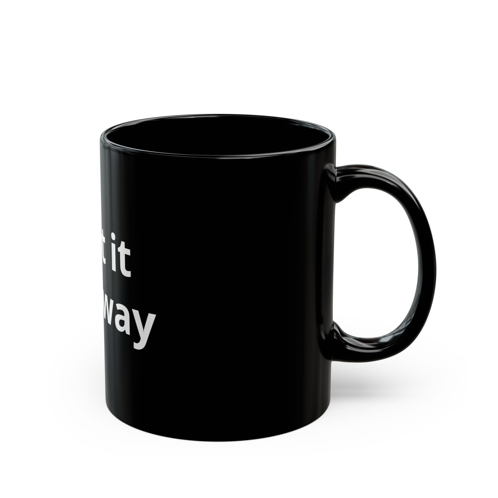 Black Ceramic Mug — "Print It Your Way" Customizable Coffee Cup (11oz/15oz)