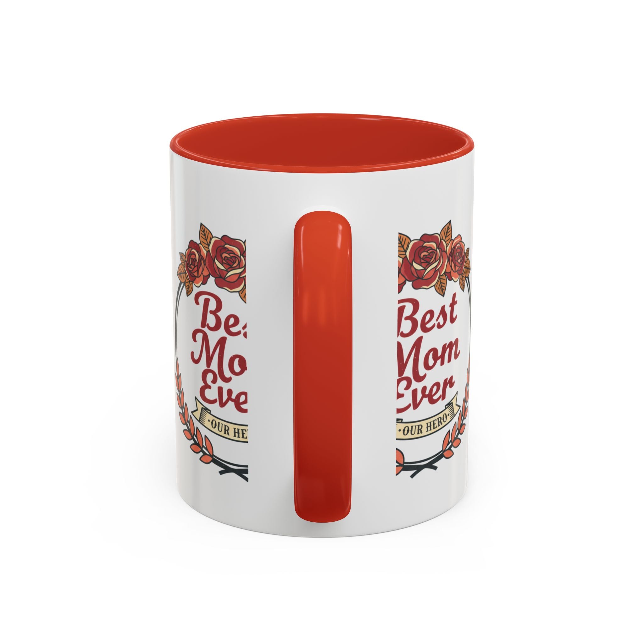 Best Mom Ever Coffee Mug — Floral Accent 11/15oz