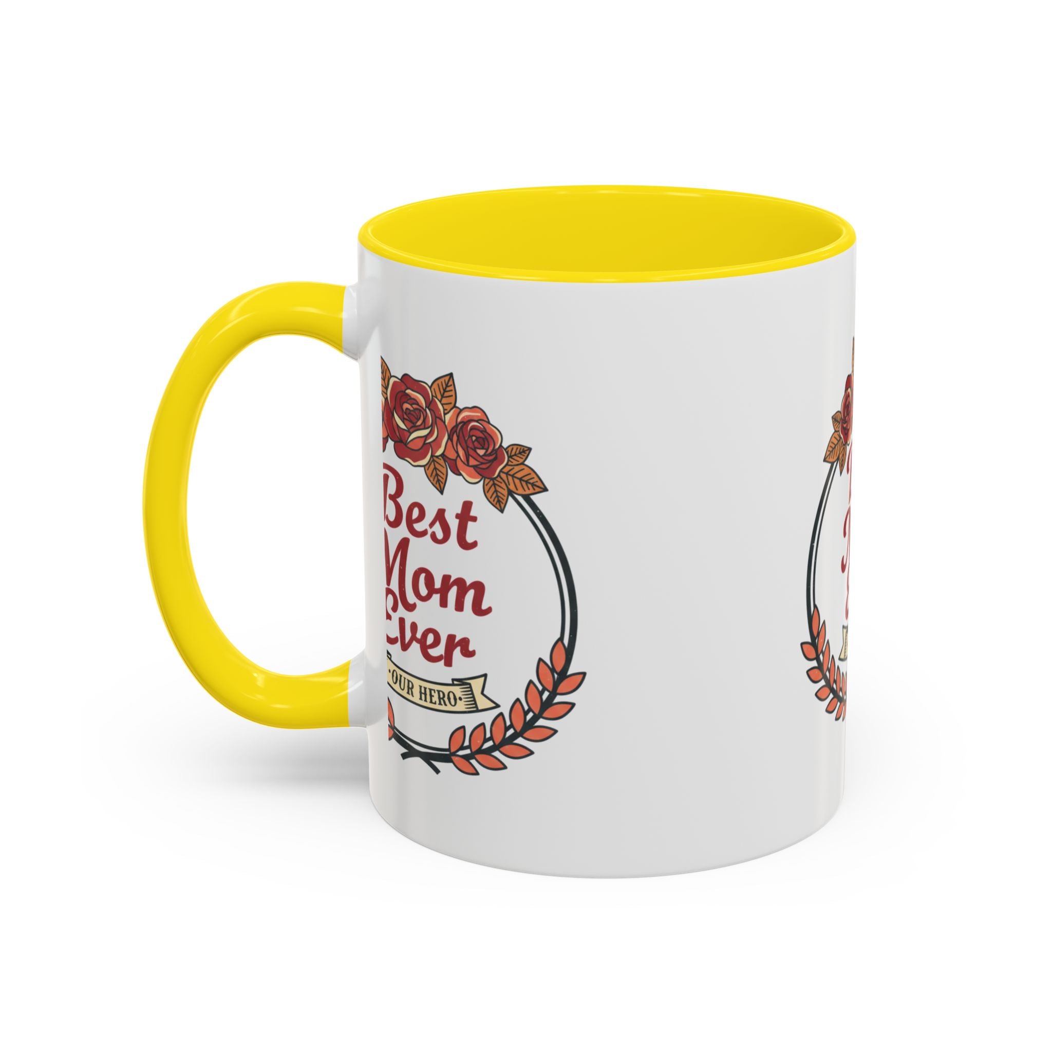 Best Mom Ever Coffee Mug — Floral Accent 11/15oz