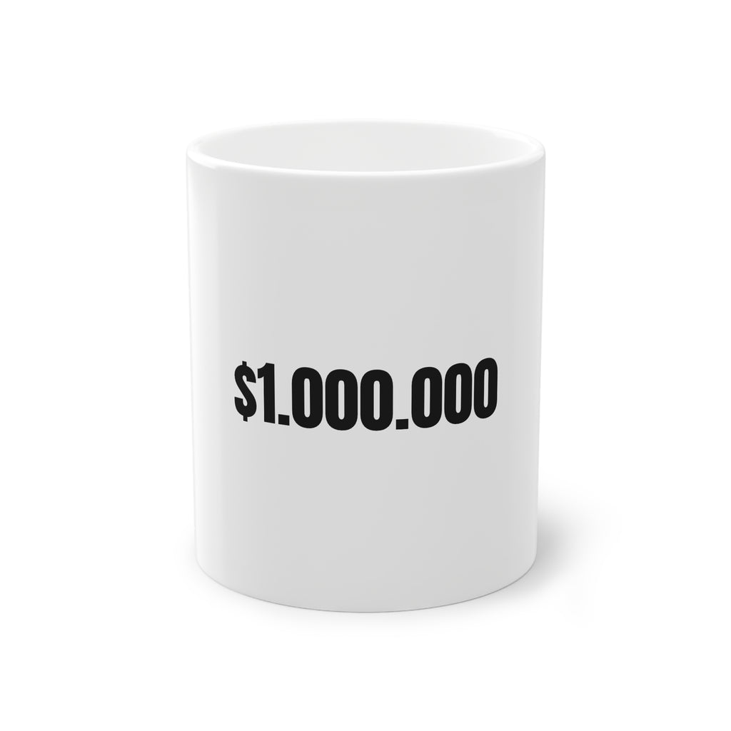 Money Goal Mug — "1.000.000" Motivational Ceramic Coffee Cup