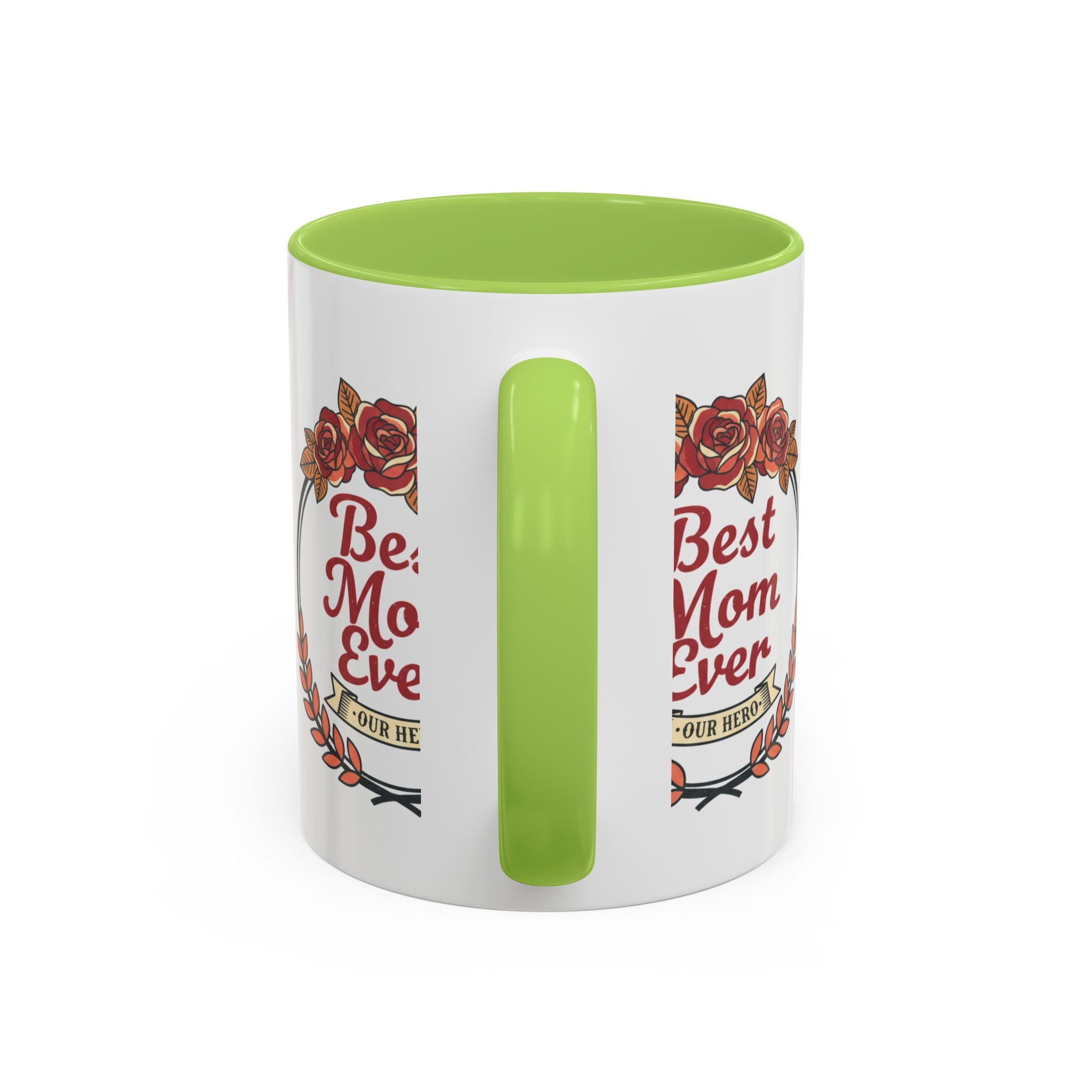 Best Mom Ever Coffee Mug — Floral Accent 11/15oz